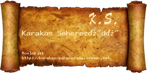 Karakas Seherezádé névjegykártya